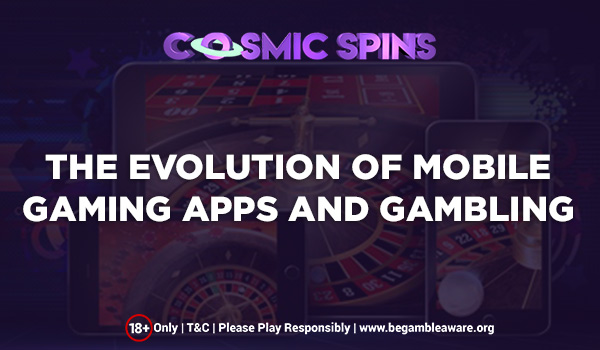The Rise of Mobile Gaming Apps and Gambling