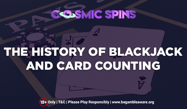 The Evolution of Card Counting in the History of Blackjack