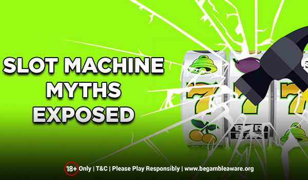 Significant Slot Machine Myths Exposed