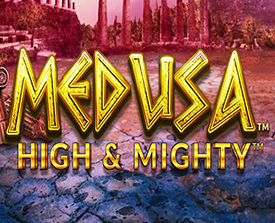 Medusa High and Mighty 94