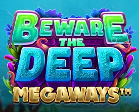 Beware the Deep Megaways