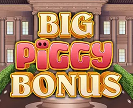 Big Piggy Bonus