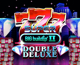 777 Super BIG BuildUp II Double Deluxe